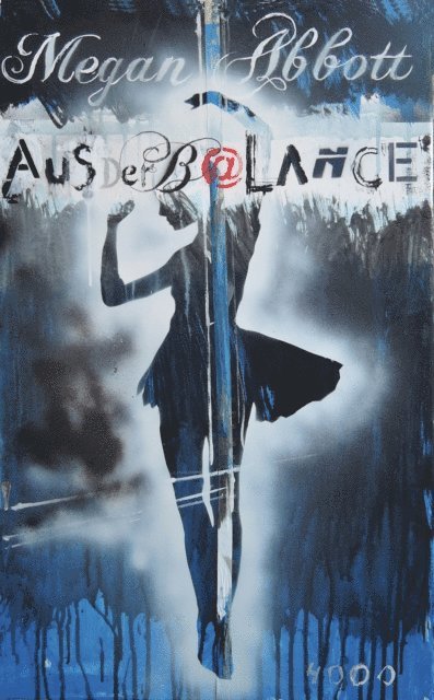 Megan Abbott - Aus der Balance, E-bok