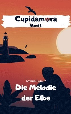 Levina Lamur - Cupidamora Band 1, Häftad