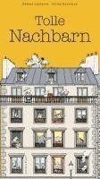 Hélène Lasserre - Tolle Nachbarn, Inbunden