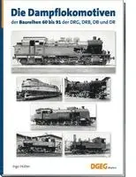 Ingo Hütter - Die Dampflokomotiven der Baureihen 60 bis 91 der DRG, DRB, DB und DR, Inbunden. Tillgänglighet: Lägg i varukorg