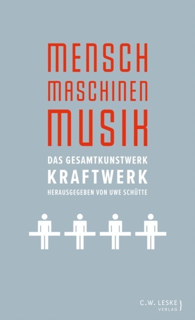 Uwe Schutte - Mensch – Maschinen – Musik, E-bok