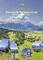 Freizeitf�hrer Garmisch-Partenkirchen mit Farchant und Grainau