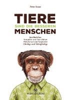 Peter Sasse - Tiere sind die besseren Menschen, Inbunden