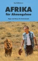 Kay Müffelmann - Afrika für Ahnungslose, Inbunden