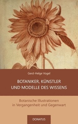Gerd-Helge Vogel - Botaniker, Künstler und Modelle des Wissens, Häftad