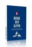 Tobias Weber, Stefan Spiegel - Berge der Alpen, Inbunden