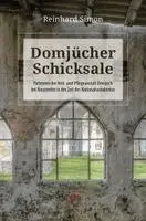 Reinhard Simon - Domjücher Schicksale, Häftad. Tillgänglighet: Lägg i varukorg