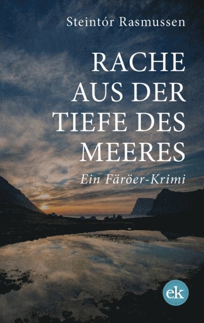 Steintor Rasmussen - Rache aus der Tiefe des Meeres, E-bok