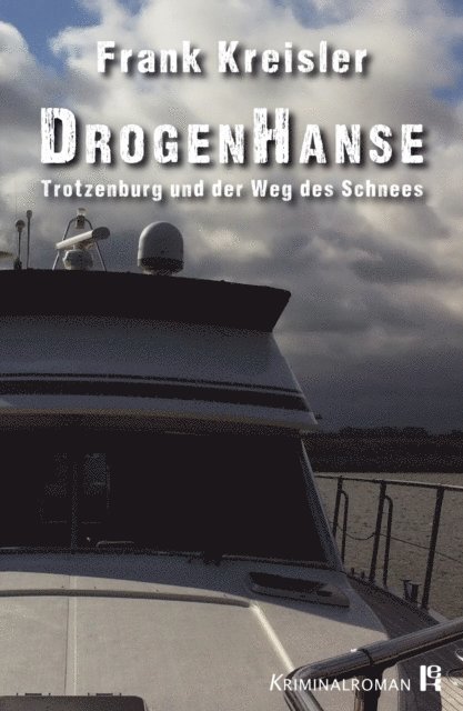 Frank Kreisler - DrogenHanse, E-bok. Tillgänglighet: Lägg i varukorg