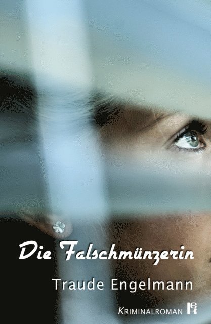 Traude Engelmann - Die Falschmünzerin, E-bok. Tillgänglighet: Lägg i varukorg