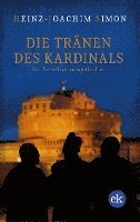 Heinz-Joachim Simon - Die Tränen des Kardinals, Häftad