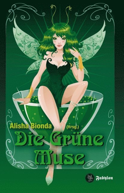 Alisha Bionda - Die Grüne Muse, E-bok