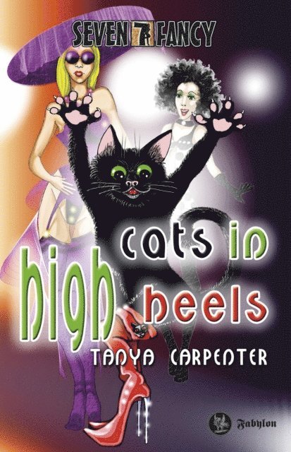 Tanya Carpenter - Cats in High Heels, E-bok