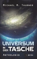 Michael Marcus Thurner - Universum in der Tasche, Häftad
