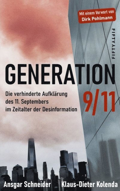 Klaus-Dieter Kolenda, Ansgar Schneider - Generation 9/11, E-bok