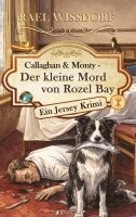 Rael Wissdorf - Callaghan & Monty - Der kleine Mord von Rozel Bay, Häftad