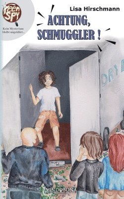 Lisa Hirschmann - Achtung, Schmuggler!, Häftad