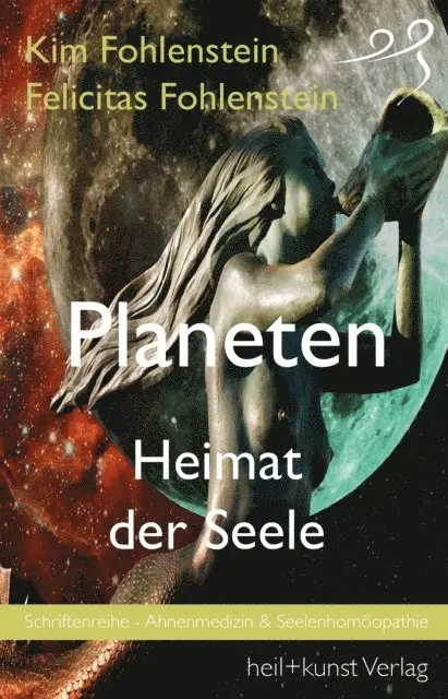 Felicitas Fohlenstein, Kim Fohlenstein - Planeten - Heimat der Seele, E-bok. Tillgänglighet: Lägg i varukorg
