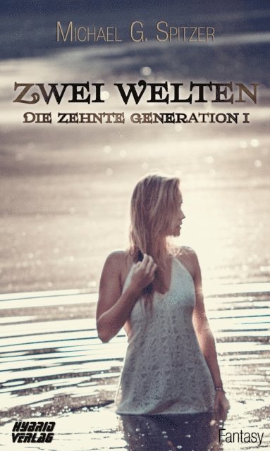 Michael G. Spitzer - Zwei Welten, E-bok
