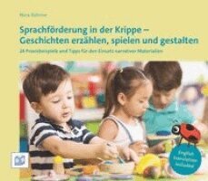 Nina Böhme - Sprachförderung in der Krippe - Geschichten erzählen, spielen und gestalten, Häftad