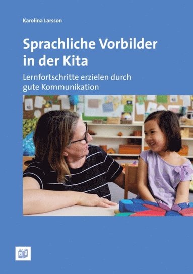 Karolina Larsson - Sprachliche Vorbilder in der Kita, E-bok