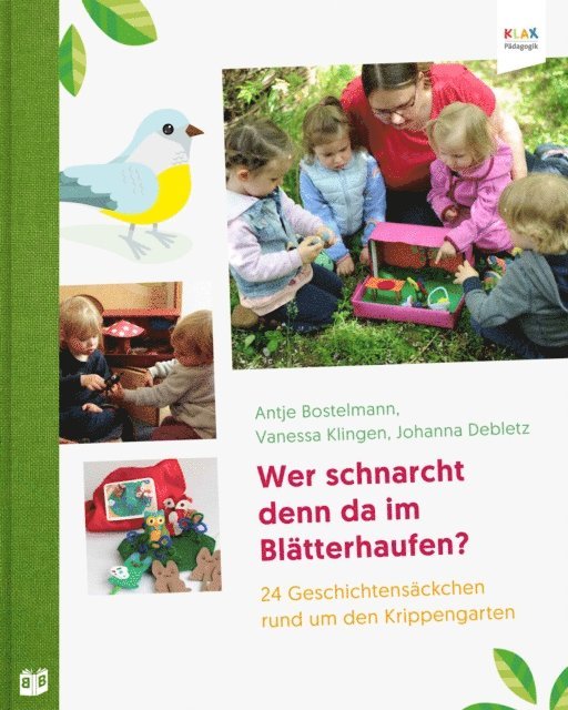 Johanna Debletz, Vanessa Klingen, Antje Bostelmann - Wer schnarcht denn da im Blätterhaufen?, E-bok