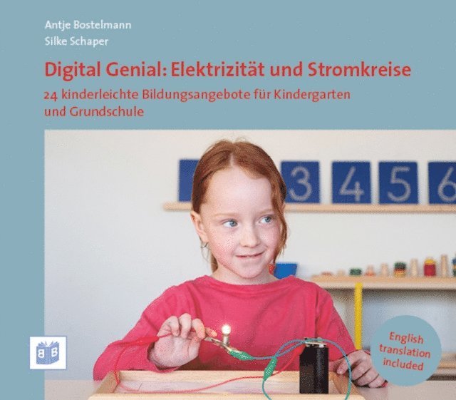 Silke Schaper, Antje Bostelmann - Digital Genial: Elektrizitat und Stromkreise, E-bok