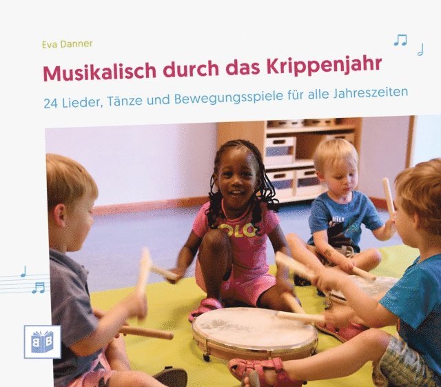Eva Danner - Musikalisch durch das Krippenjahr, E-bok