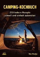 Ute Tietje - Camping-Kochbuch, Häftad. Tillgänglighet: Lägg i varukorg
