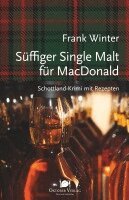 Frank Winter - Süffiger Single Malt für MacDonald, Häftad