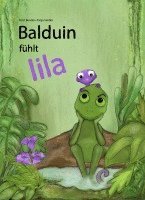 Fritzi Bender - Balduin fühlt lila, Inbunden. Tillgänglighet: Lägg i varukorg