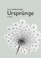 Lisa Goldschmidt - Ursprünge, Inbunden