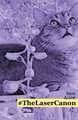 Ohne Autor - Laser Canon, Häftad