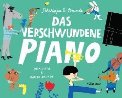 Juha Virta - Das verschwundene Piano, Inbunden