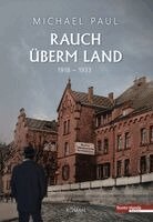 Michael Paul - Rauch überm Land, Inbunden