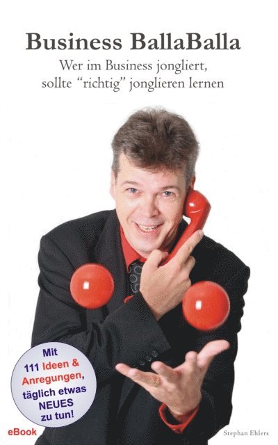 Stephan Ehlers - Business BallaBalla, E-bok