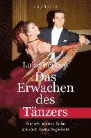 Das Erwachen des Tänzers