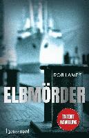 Rob Lampe - Elbmörder, Häftad