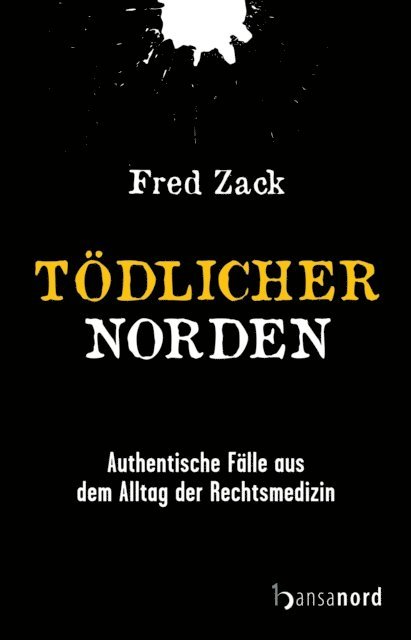 Fred Zack - Tödlicher Norden, E-bok