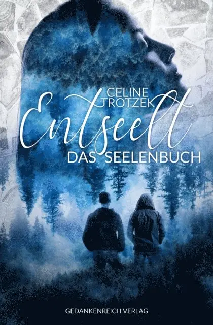 Celine Trotzek - Entseelt, E-bok. Tillgänglighet: Lägg i varukorg