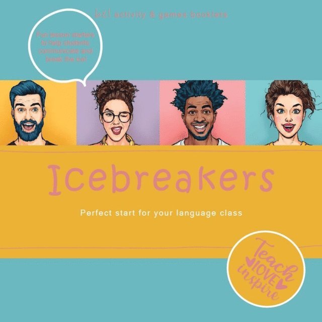 Karin Schweizer, Beate Baylie - Icebreakers. Perfect start for your language class, E-bok