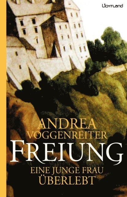 Andrea Voggenreiter - Freiung, E-bok