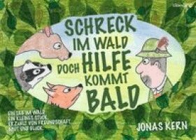 Jonas Kern - Schreck im Wald, doch Hilfe kommt bald, Kartonnage