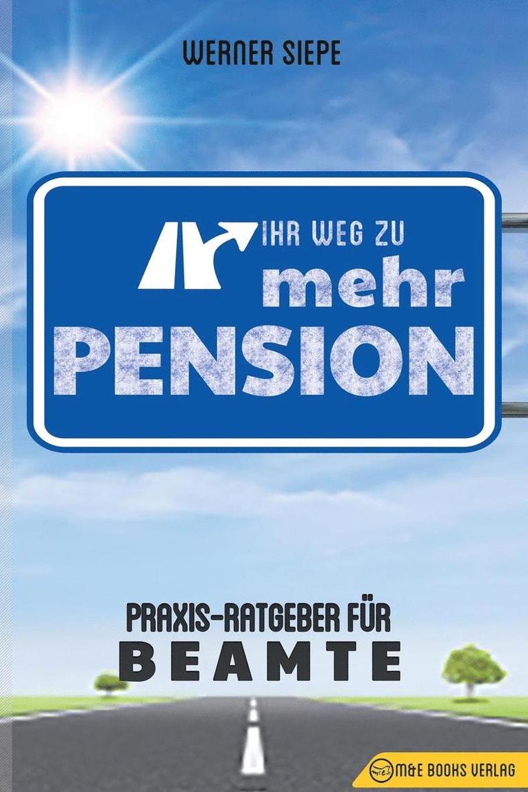 Werner Siepe - Ihr Weg zu mehr Pension, Häftad. Tillgänglighet: Lägg i varukorg