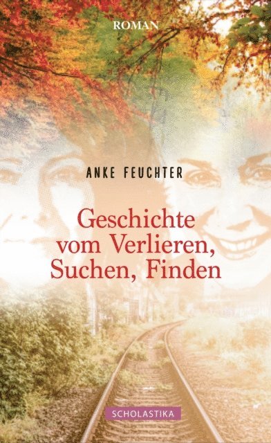 J. Zgb., Anke Feuchter - Geschichte vom Verlieren, Suchen, Finden, E-bok. Tillgänglighet: Lägg i varukorg