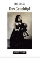 Elke Orlac - Das Geschöpf, Häftad