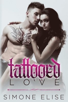 Simone Elise - Tattooed Love, Häftad