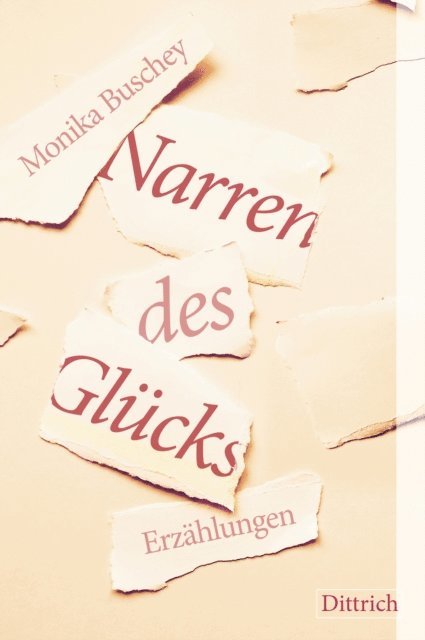Monika Buschey - Narren des Glücks, E-bok