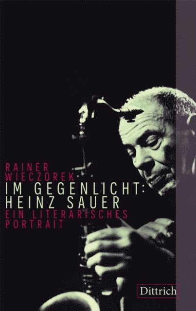 Rainer Wieczorek - Im Gegenlicht: Heinz Sauer, E-bok