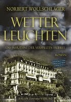 Norbert Wollschläger - WETTERLEUCHTEN, Inbunden